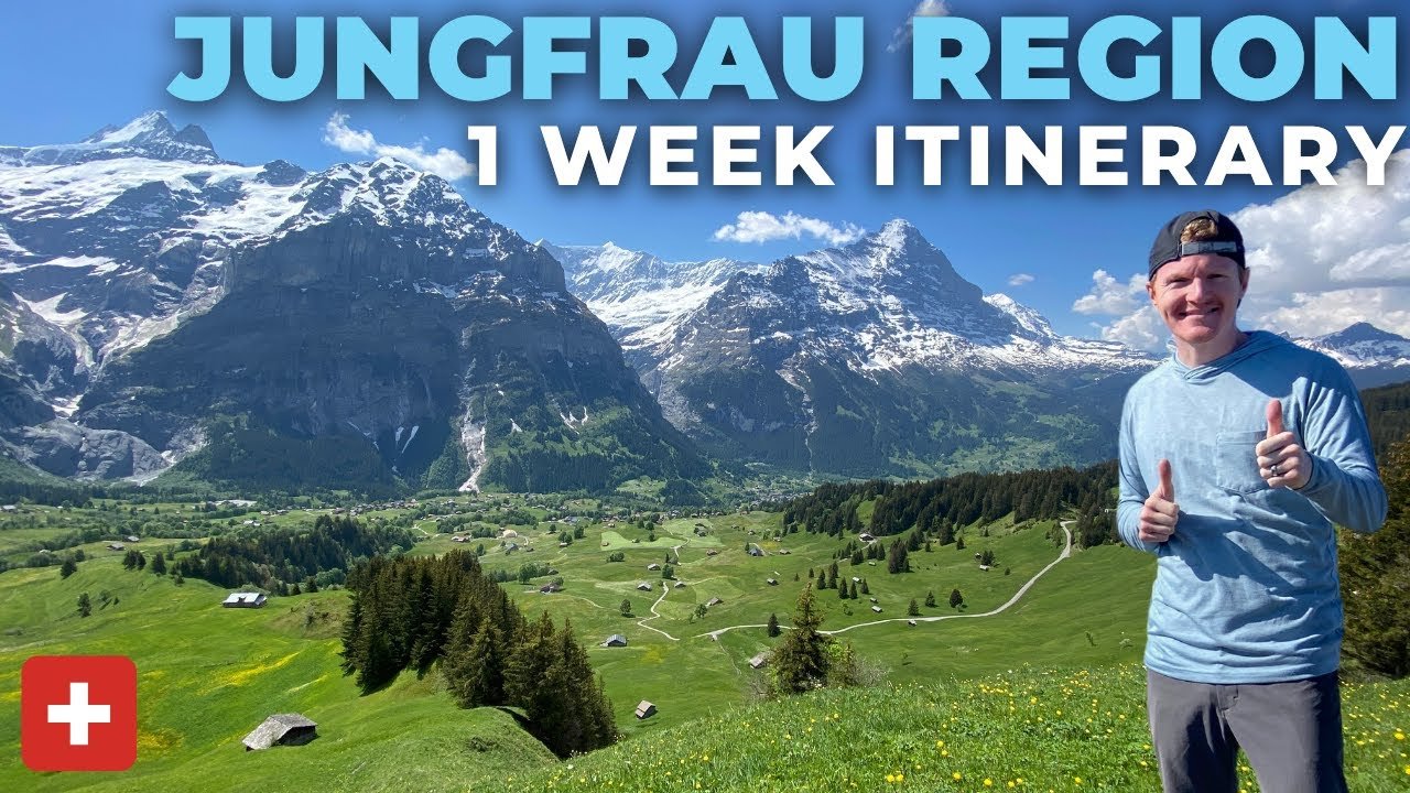 1 Week Itinerary for the Jungfrau Region + 14 Travel Tips | Interlaken, Grindelwald, Lauterbrunnen