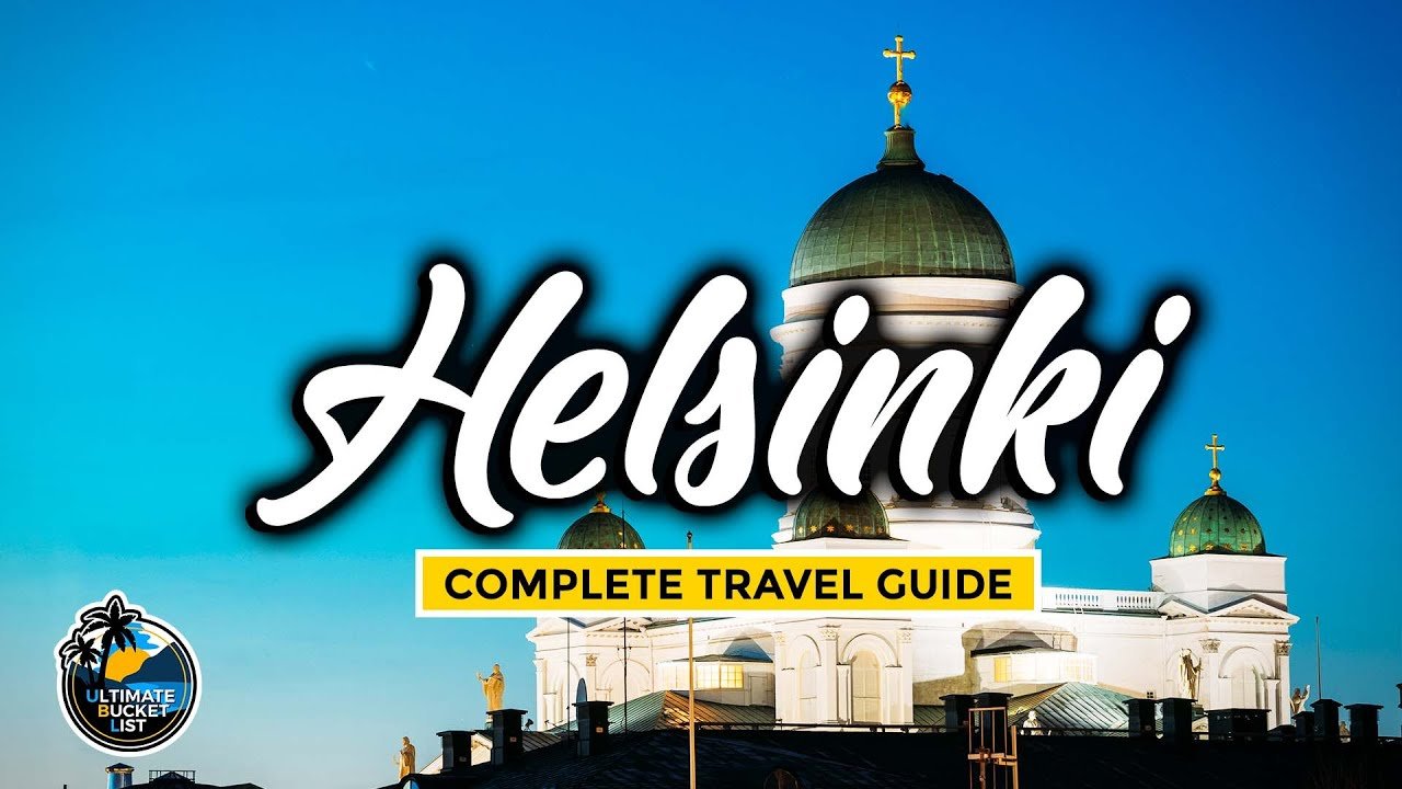 Helsinki Travel Guide - Complete City Tour - Explore Finland's Capital of Culture