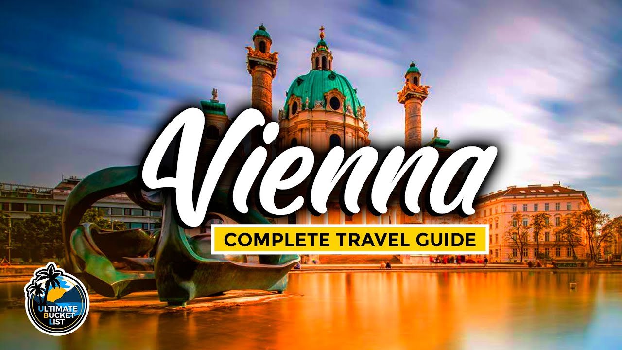 Vienna Travel Guide - Complete City Tour - Best Attractions, Public Transport, Food, Music & More