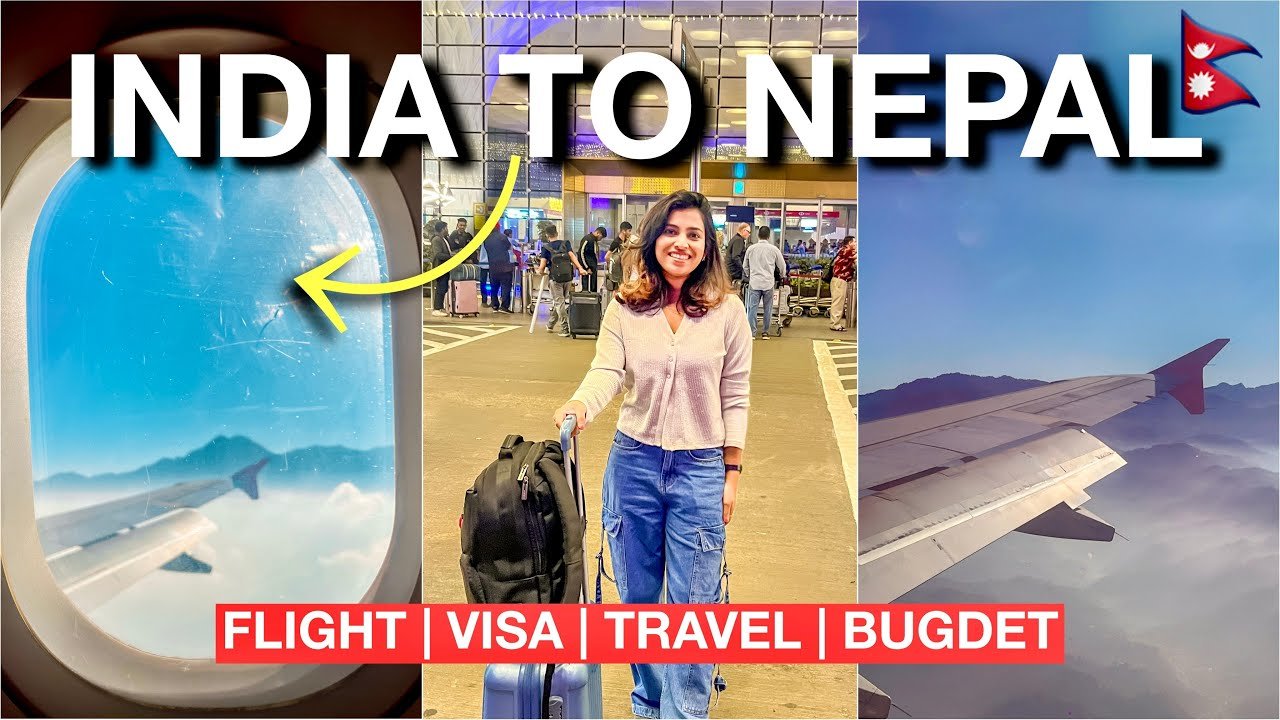 India to Nepal Trip | NEPAL Travel Guide | How to Reach Nepal, Visa, SIM, Currency Exchange