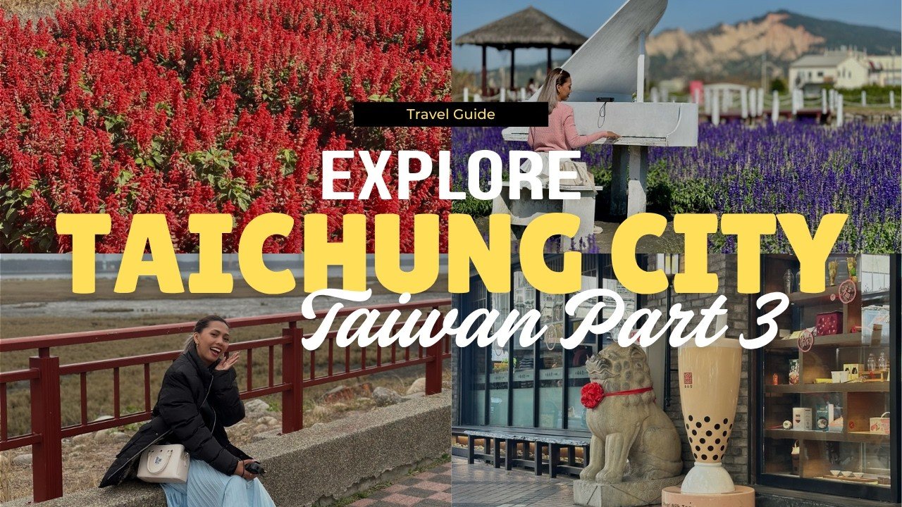 TAICHUNG TRAVEL GUIDE: Taiwan’s Most Instagrammable City (Day 3 Vlog)