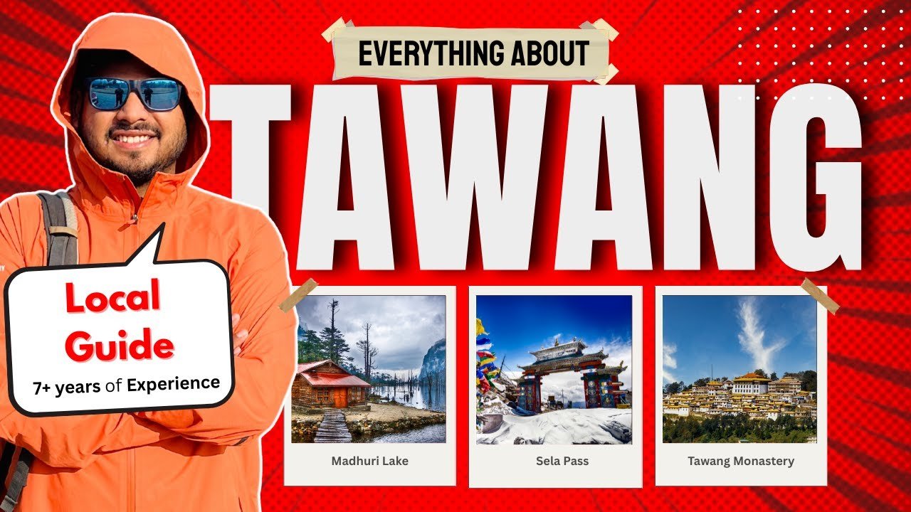 Tawang Snowfall, Food, Stay, Budget, Itinerary, Permits | A Complete Travel Guide to Tawang 2025–26